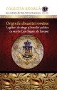eBook - Originile dinastiei române. Legături de sânge și înrudiri politice cu marile Case Regale ale Europei